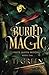 Buried Magic (White Haven Witches #1)