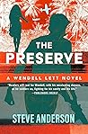 The Preserve (The Wendell Lett Novels) The Preserve (The Wendell Lett Novels)
