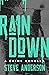 Rain Down: A Crime Novella