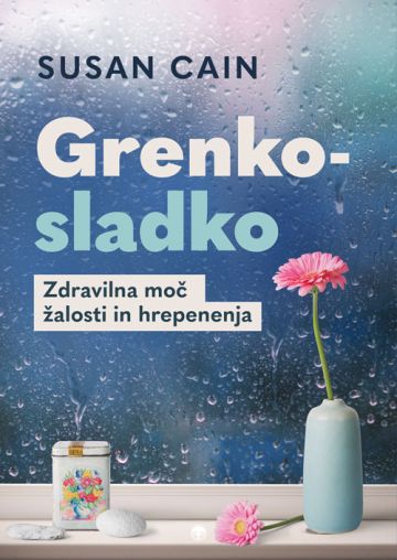 Grenko-sladko: Zdravilna moč žalosti in hrepenenja