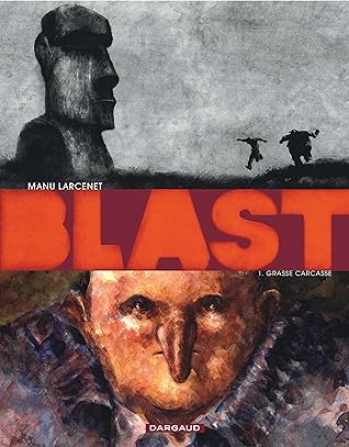 Grasse Carcasse (Blast #1)