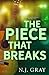 The Piece That Breaks (Offstage, #2)