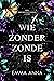 Wie zonder zonde is by Emma Anna
