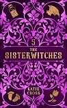 The Sisterwitches...
