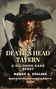 The Death's Head Tavern: A Solomon Kane Story