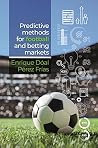 Book cover for Predictive Methods for Football and Betting Markets