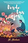 Desde tus ojos: El relato de un padre descubriendo el autismo