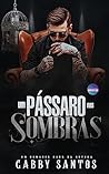 Um Pássaro Nas So...