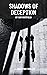 Shadows of Deception : A John Ryder Thriller (The Shadows of Deception Saga Book 1)