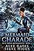 Mermaid Charade (Blue Moon ...