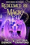 Redeemed by Magic
