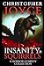 Insanity & Squirrels by Christopher    Joyce