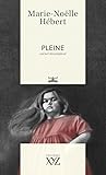 Pleine: carnet décomplexé