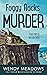 Foggy Rocks Murder (Travel Writer Mystery Book 6)