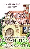 Taking Chances (A Hope Herring Mystery Book 13)