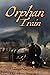 Orphan Train by Gunnar  Garrett