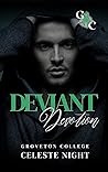 Deviant Devotion by Celeste Night