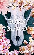 Born in Blood