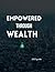 Empowered through wealth: G...
