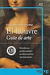 El Louvre. Guía d...