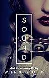 Sound by Minx Noir