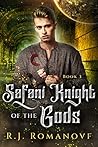 Safani Knight OF THE Gods: BOOK 3