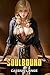 Soulbound 1: A Fantasy LitRPG Harem Series