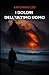 I dolori dell'ultimo uomo (Italian Edition)