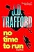No Time To Run: A legal thr...