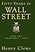 Fifty Years in Wall Street:...