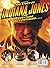 The Story of Indiana Jones:...