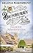 Falsche Wahrheiten (Bunburry: Ein Idyll zum Sterben #16)