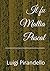 Il fu Mattia Pascal (Italian Edition)