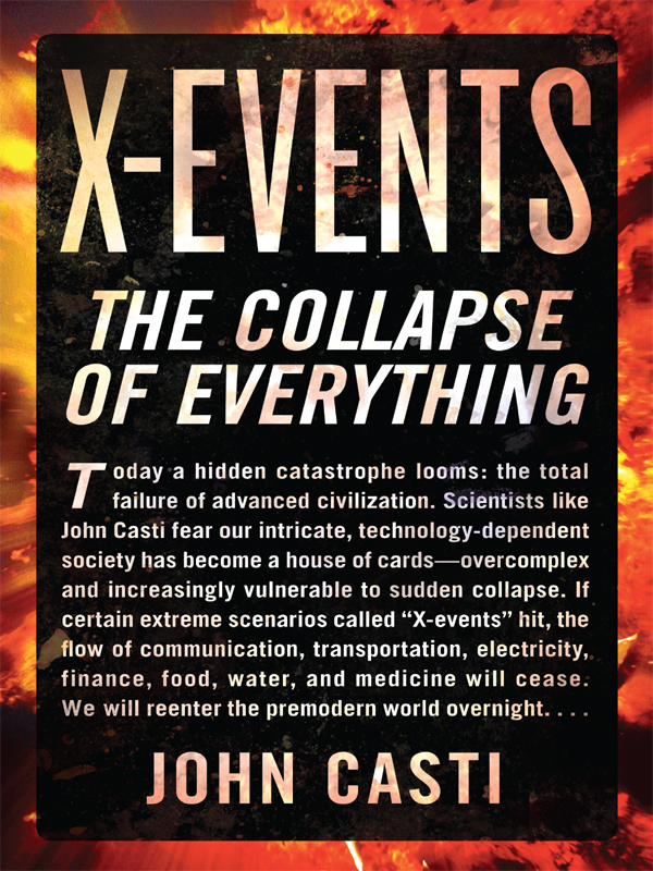 X-Events: The Collapse of Everything (Kindle Edition)