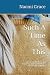 Such A Time As This by Naomi Grace