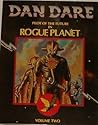 Dan Dare Pilot of Future in Rogue Planet by Frank Hampson Dan Dare Pilot of Future in Rogue Planet by Frank Hampson