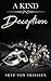 A Kind Deception