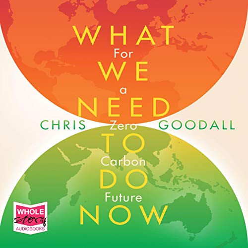 ->Download PDF What We Need to Do Now: For a Zero Carbon Future By ...