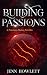 Building Passions (Precious...