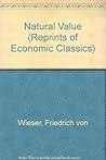 Natural Value (Reprints of Economic Classics) (English and German Edition)