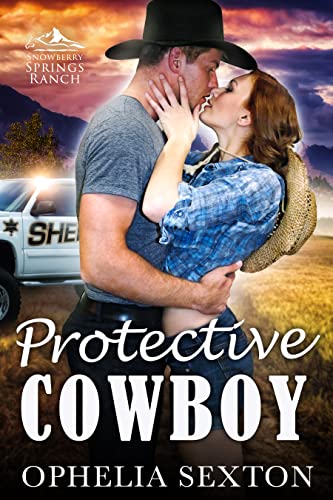 Protective Cowboy (Snowberry Springs Ranch #3)