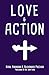 Love & Action