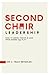 Second Chair Leadership: Ho...