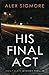 His Final Act (Emily Slate FBI Mystery Thriller)