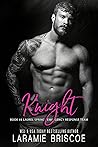 Knight by Laramie Briscoe