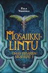 Mosaiikkilintu by Ulla Viertola