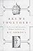 Are We Together?: A Protestant Analyzes Roman Catholicism