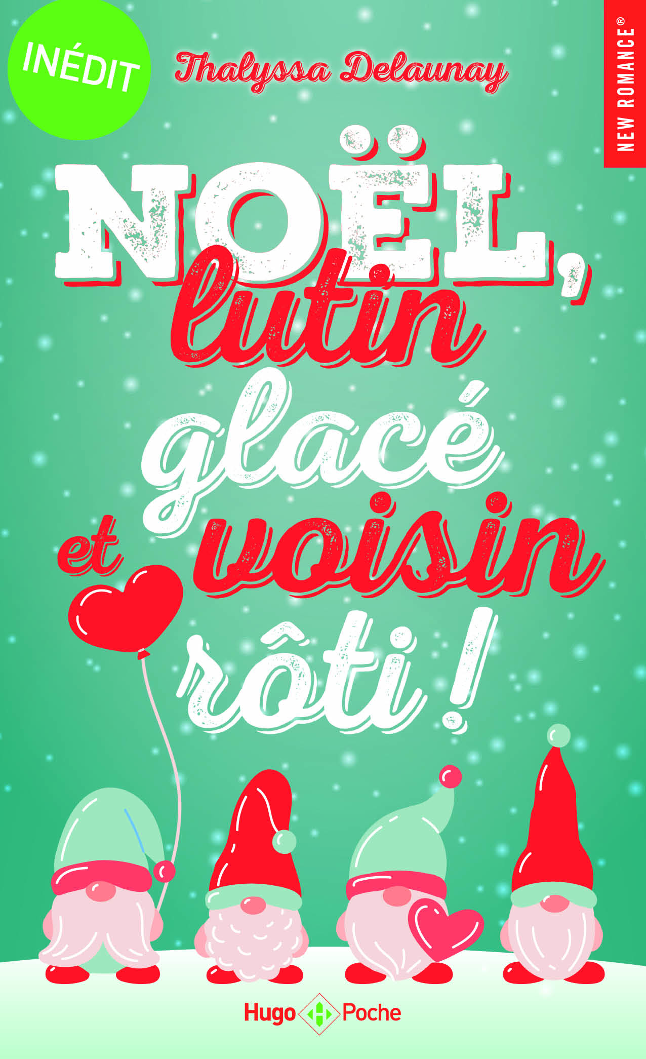 Noël, lutin glacé et voisin rôti ! (Paperback)