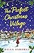 The Perfect Christmas Village