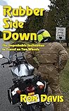 Rubber Side Down: The Improbable Inclination to Travel of Two Wheels